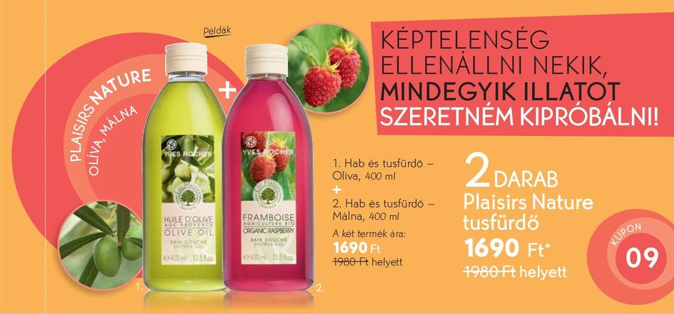 Hab és tusfürdő Olíva, 400 ml + Hab és tusfürdő Málna, 400 ml A