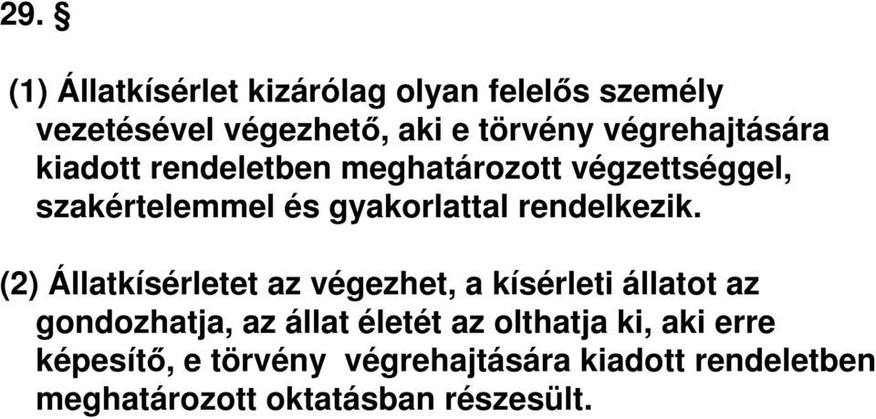 rendelkezik.