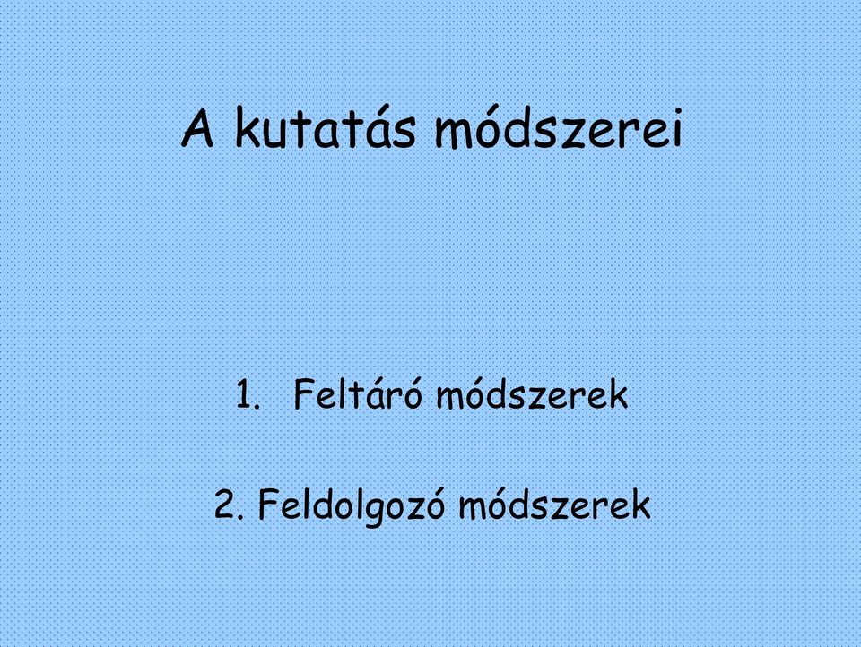 Feltáró