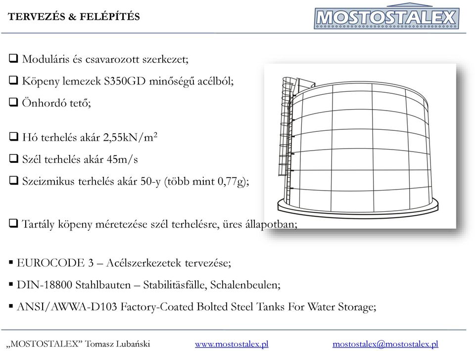 Tartály köpeny méretezése szél terhelésre, üres állapotban; EUROCODE 3 Acélszerkezetek tervezése; DIN-18800
