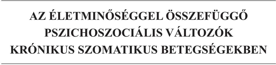 PSZICHOSZOCIÁLIS