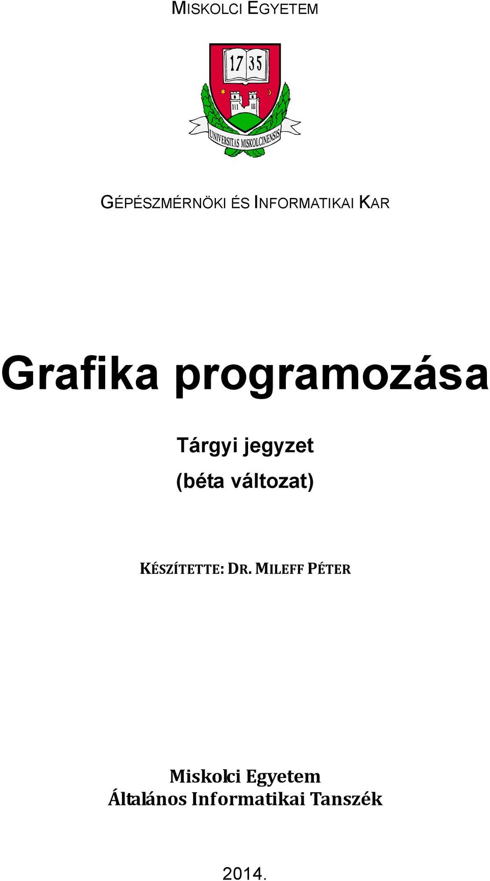 változat) KÉSZÍTETTE: DR.