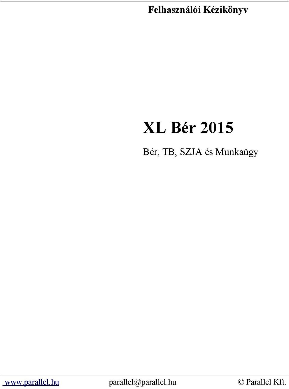 Munkaügy www.parallel.