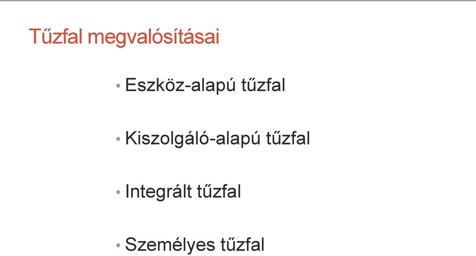 Kiszolgáló-alapú tűzfal