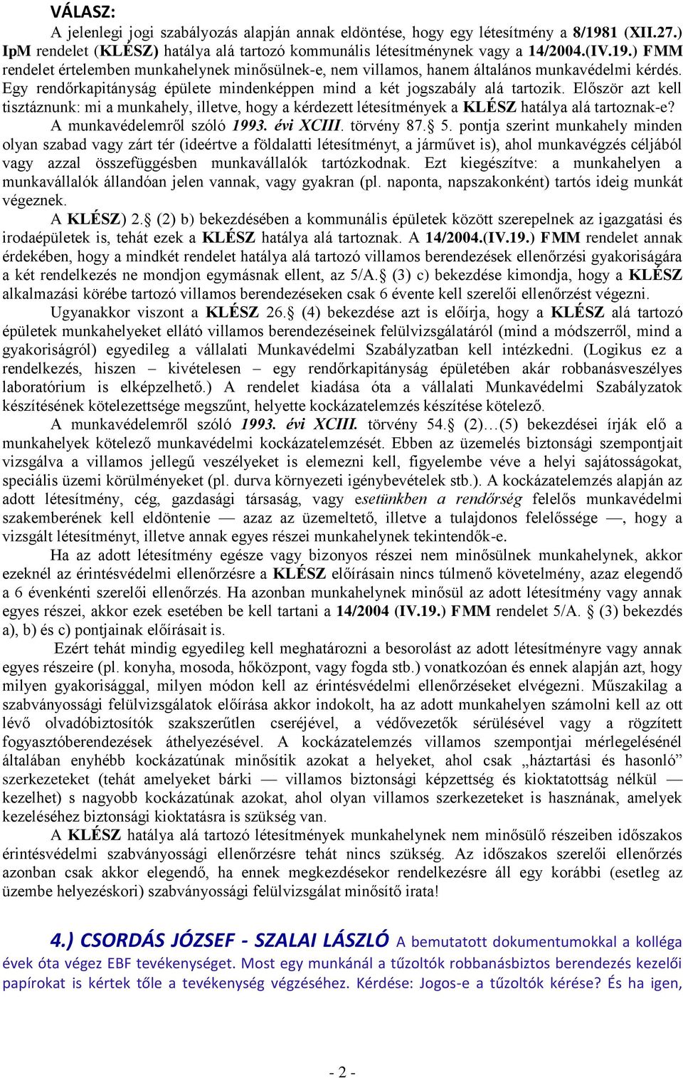 A munkavédelemről szóló 1993. évi XCIII. törvény 87. 5.