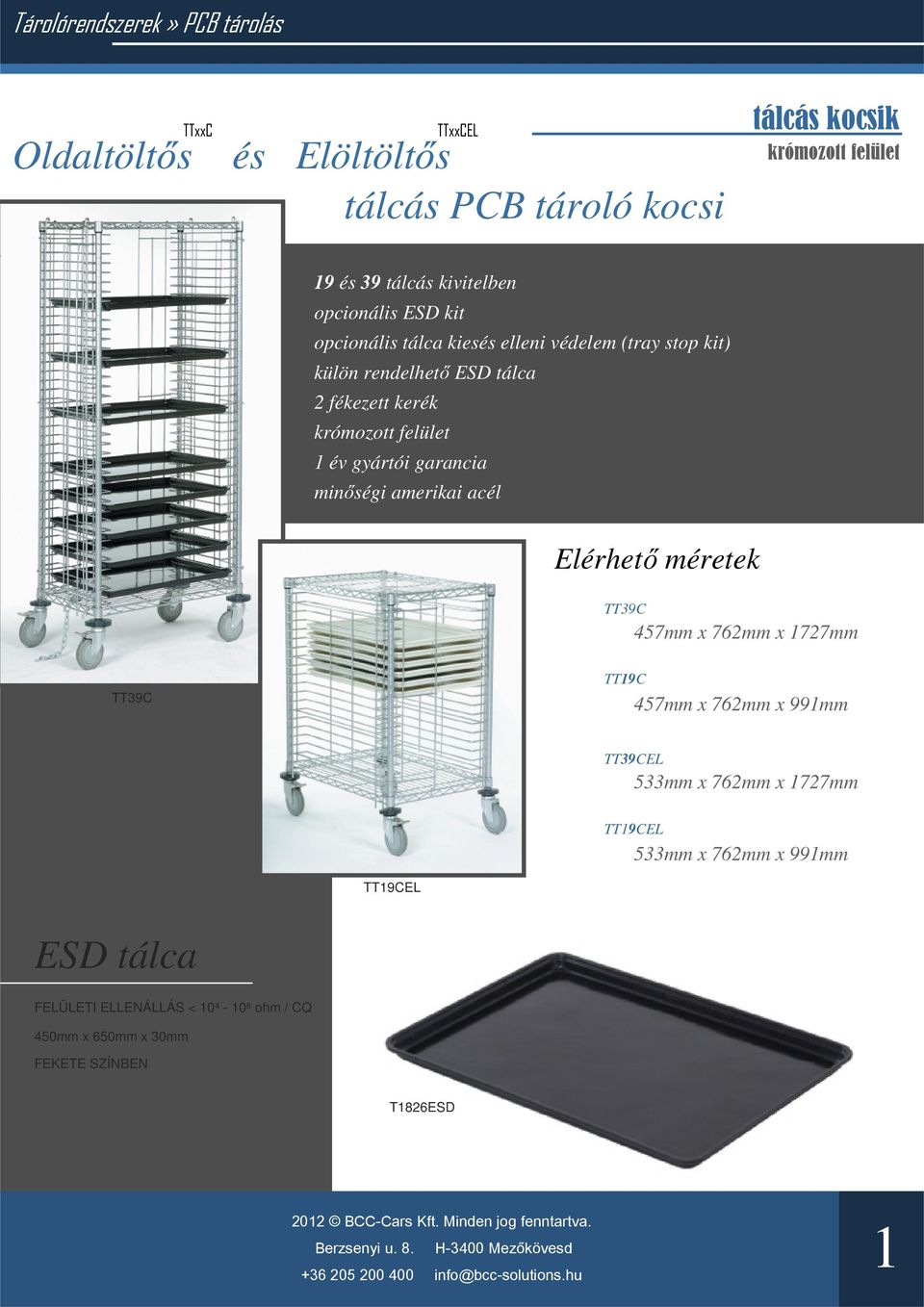 év gyártói garancia minőségi amerikai acél TT39C 457mm x 762mm x 1727mm TT39C TT19C 457mm x 762mm x 991mm TT39CEL 533mm x 762mm x