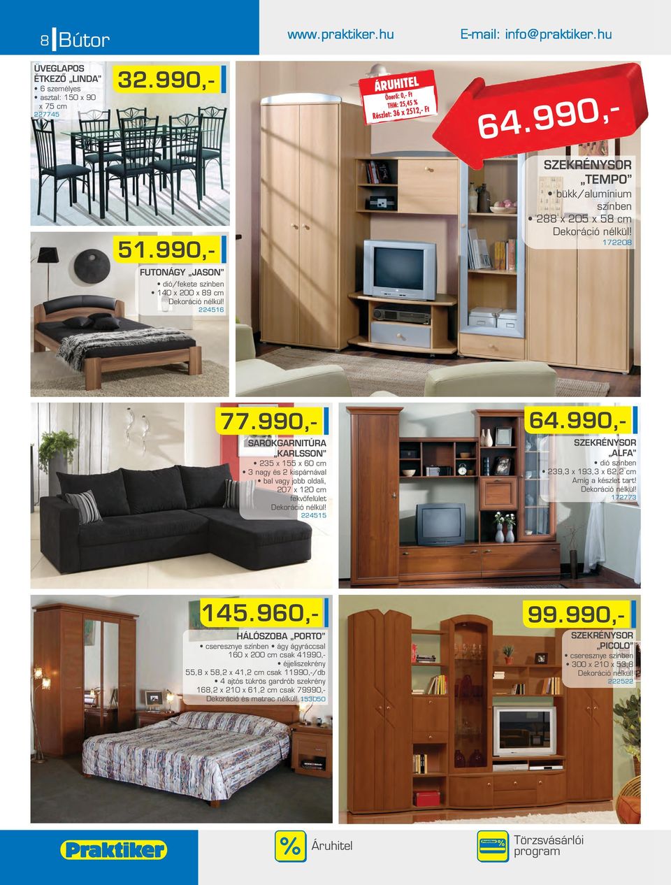 20.990, i. Ãs ii. osztÃlyà zalakerÃmia csempÃk Ãs padlÃlapok ... Szekrények nappali bútor praktiker áruház