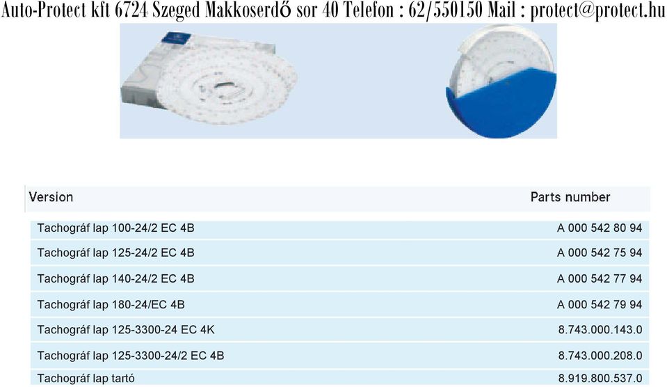 180-24/EC 4B A 000 542 79 94 Tachográf lap 125-3300-24 EC 4K 8.743.000.143.