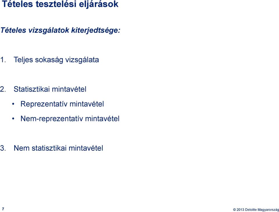 Statisztikai mintavétel Reprezentatív mintavétel