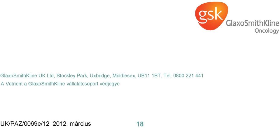 Tel: 0800 221 441 A Votrient a