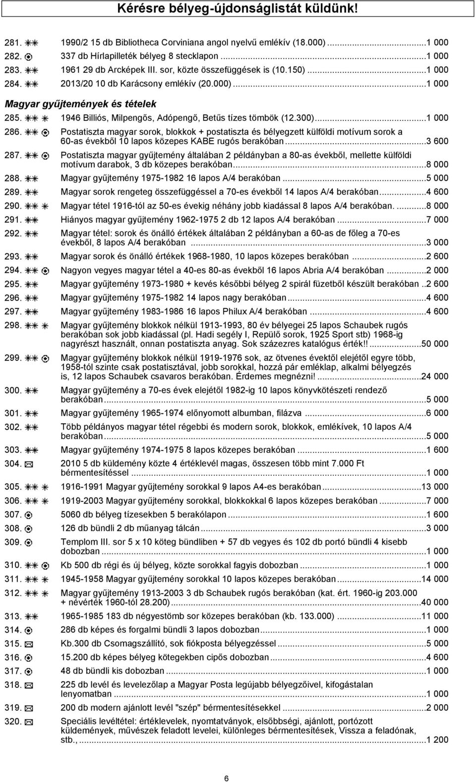 1946 Billiós, Milpengős, Adópengő, Betűs tízes tömbök (12.300)...1 000 286.