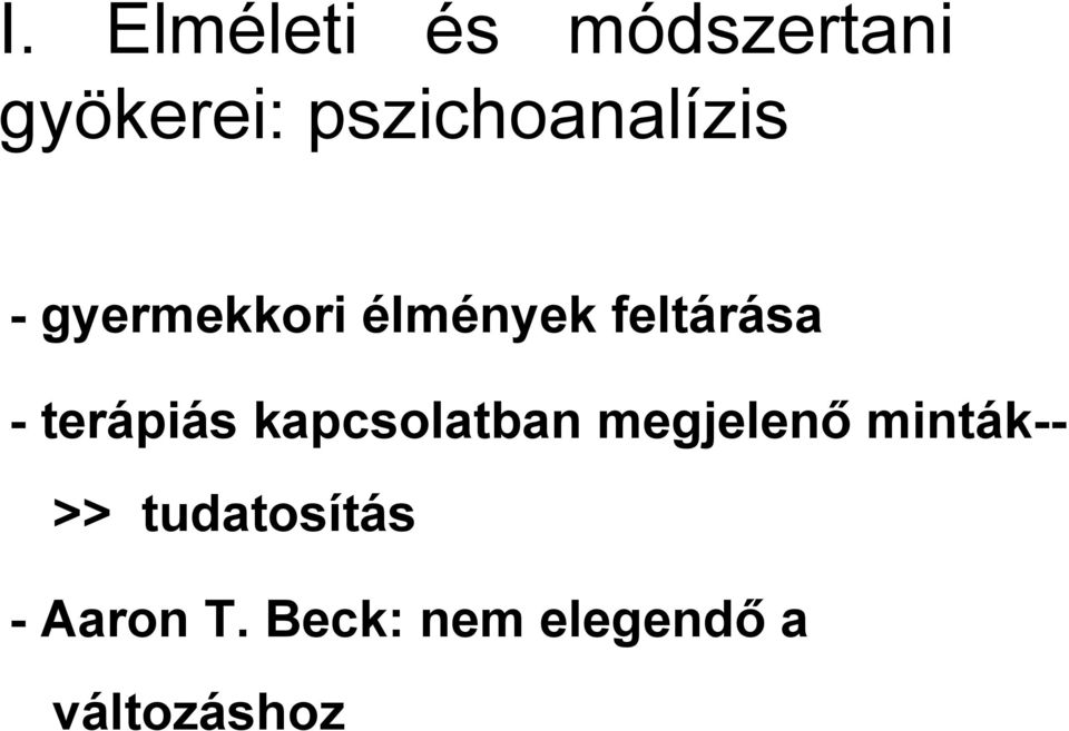 feltárása - terápiás kapcsolatban megjelenő