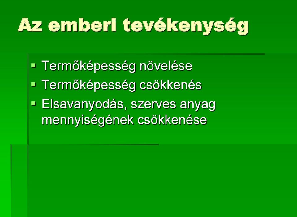 Termőképesség csökkenés