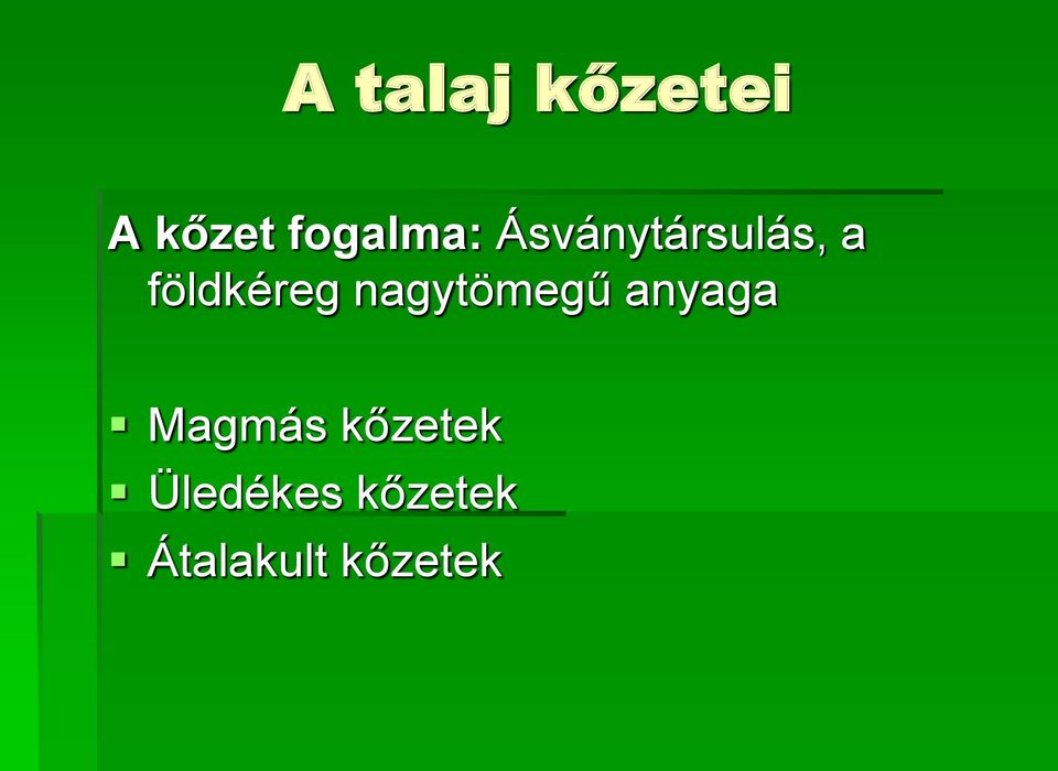 földkéreg nagytömegű anyaga