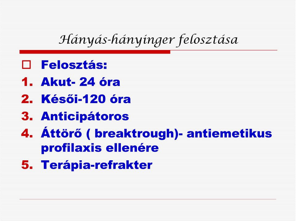 Anticipátoros 4.