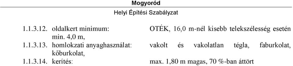 esetén min. 4,0 m, 1.1.3.13.