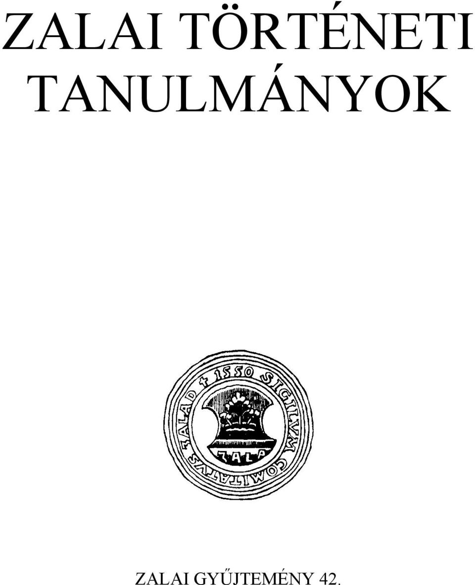 TANULMÁNYOK