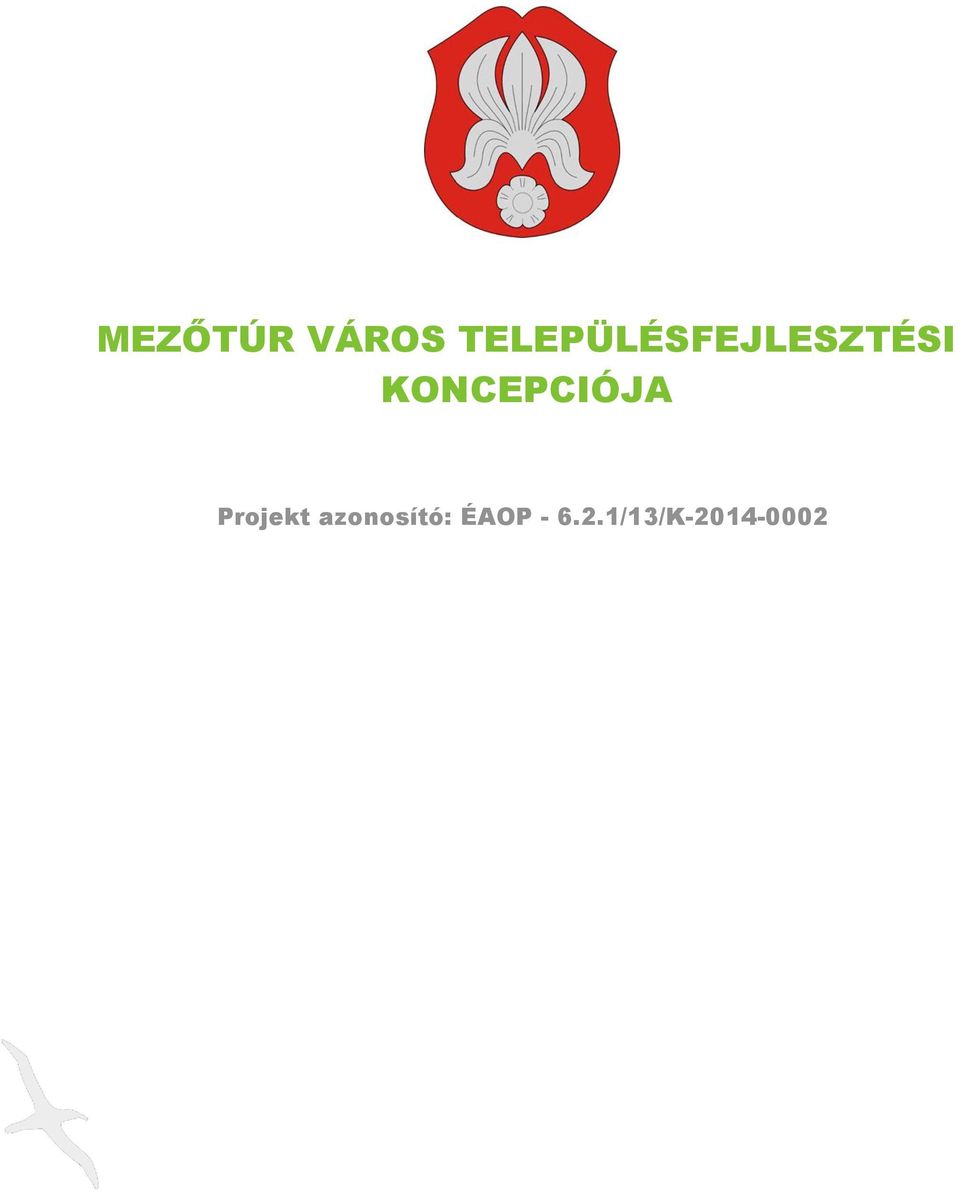 KONCEPCIÓJA Projekt