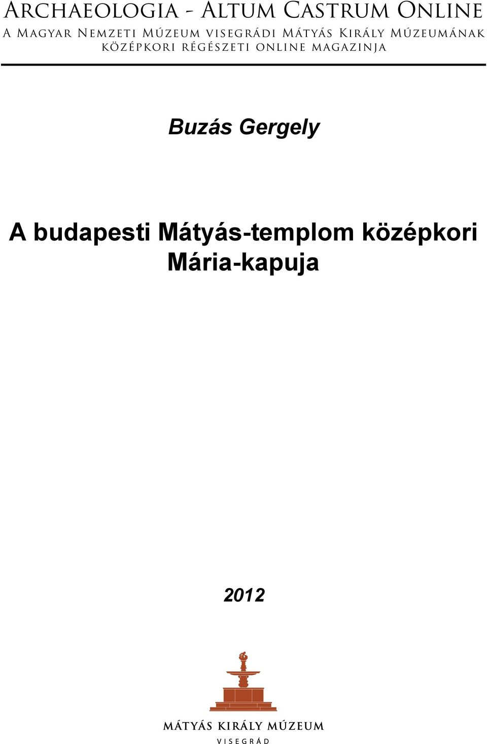 online magazinja Buzás Gergely A