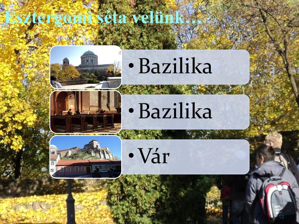 Bazilika.