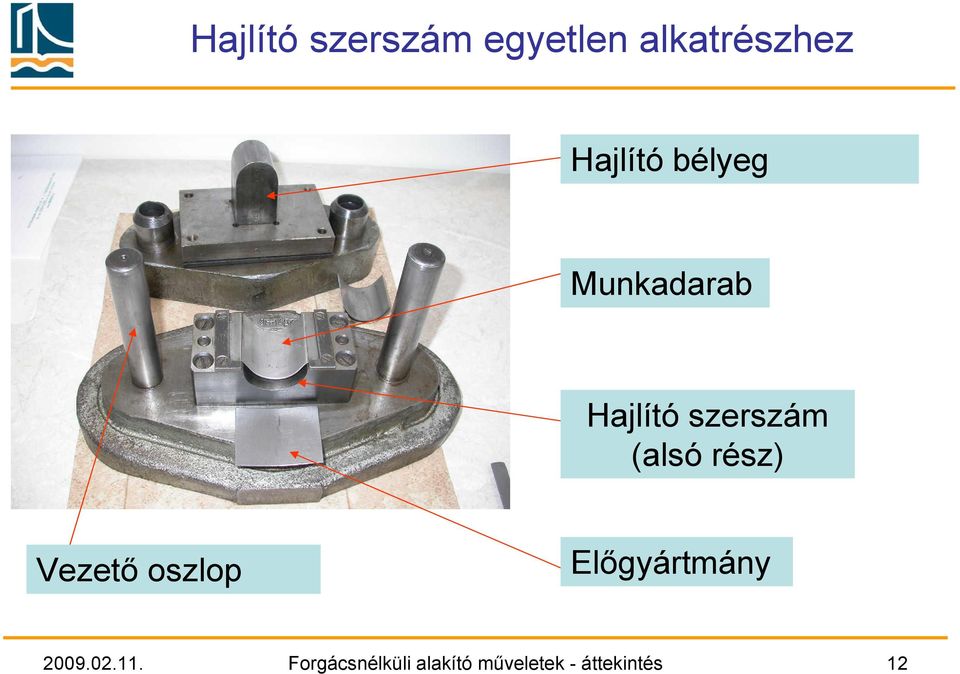 (alsó rész) Vezető oszlop Előgyártmány 2009.