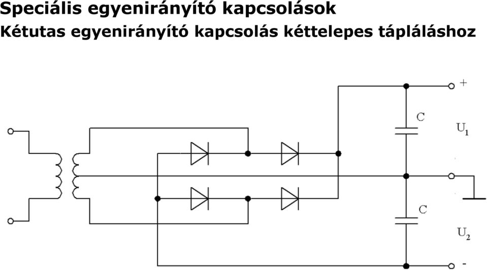 kapcsolások Kétutas 