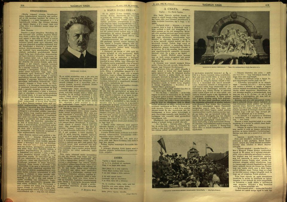 Egy fölényes tehetség, egy vágtató lángész, a ki a maga vágta utón rohan előre és a többieket messze maga mö gött hagyja.* Knut Hamsun.