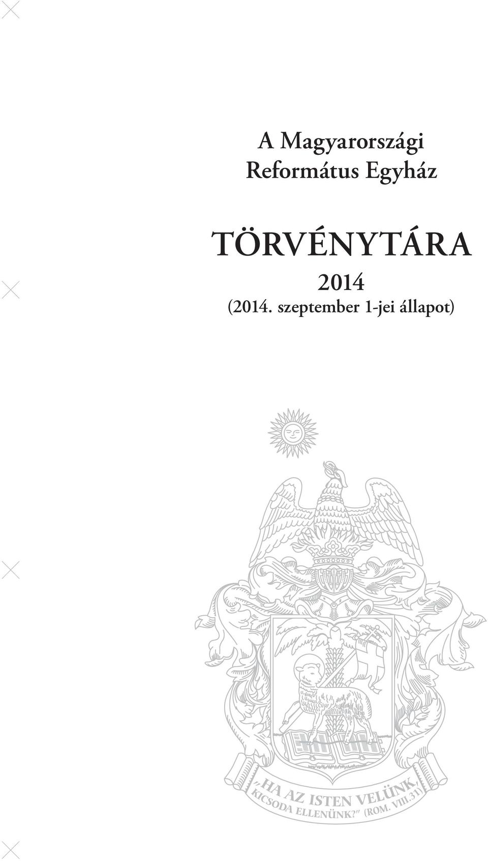 TörvénytárA 2014