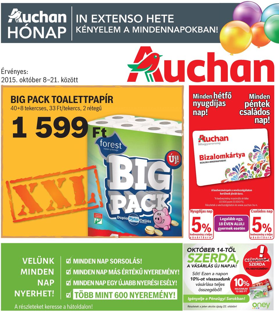 Részletek a vev szolgálaton és www.auchan.hu-n.