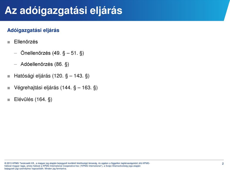 ) Adóellenőrzés (86.