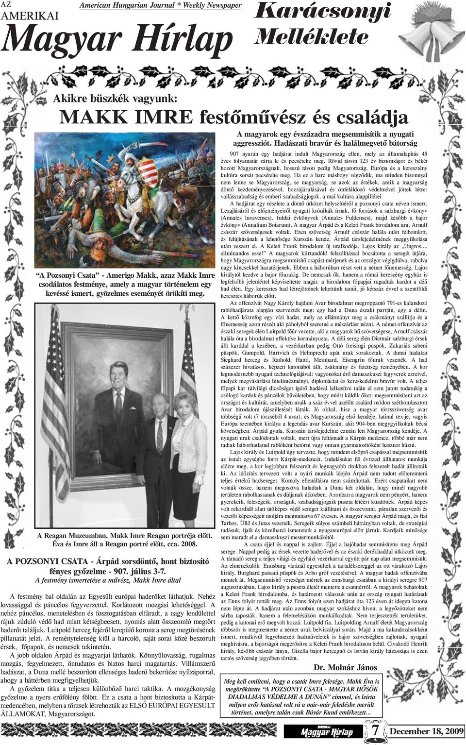 2008. A POZSONYI CSATA - Árpád sorsdöntő, hont biztosító fényes győzelme - 907. július 3-7.