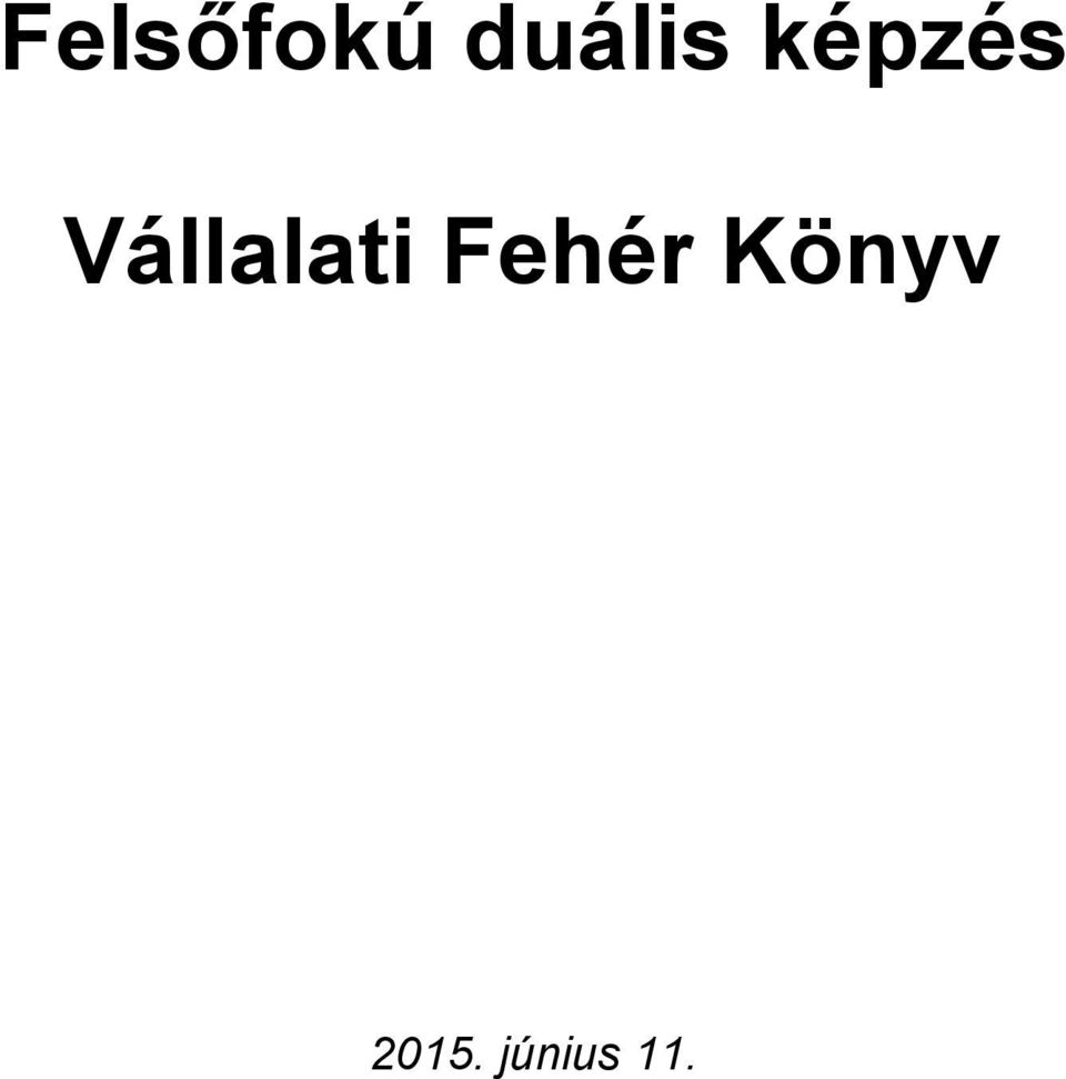 Vállalati Fehér