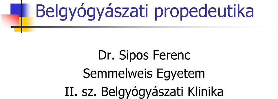 Sipos Ferenc Semmelweis