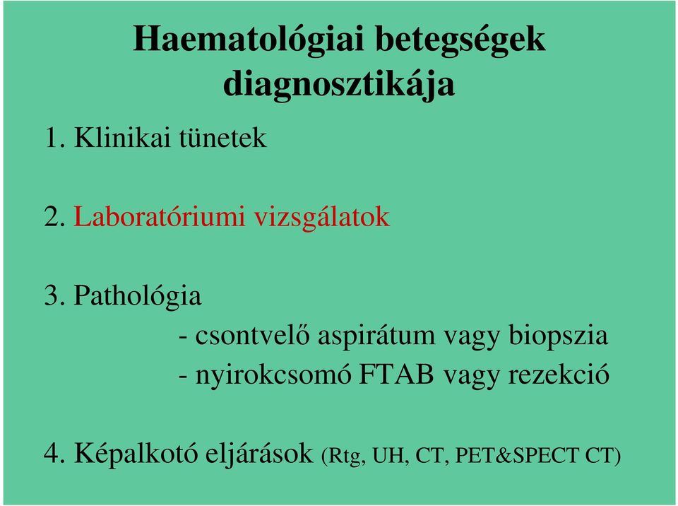 Laboratóriumi vizsgálatok 3.