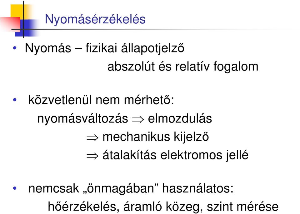 elmozdulás mechanikus kijelző átalakítás elektromos jellé