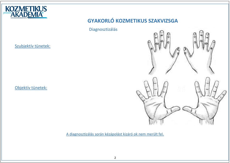 diagnosztizálás során