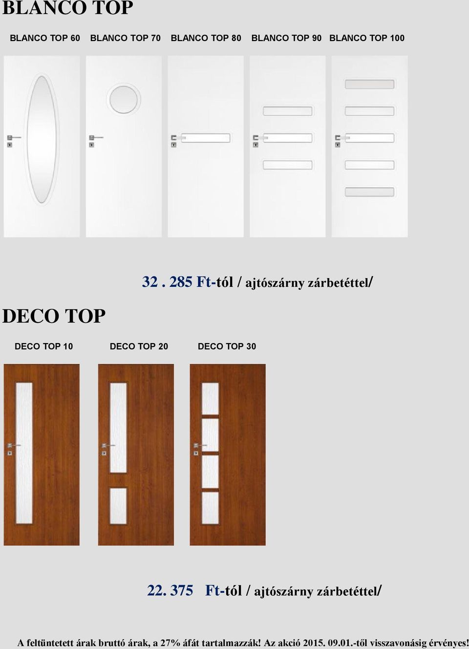 10 DECO TOP 20 DECO TOP 30 32.