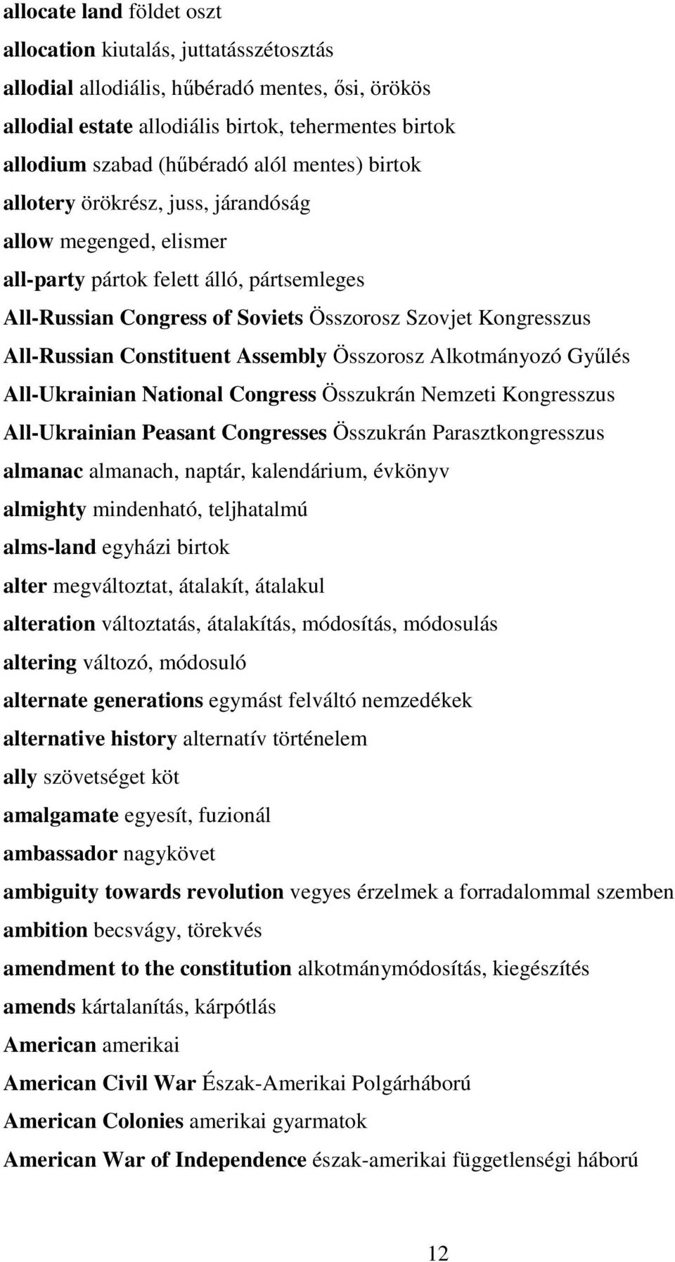 Constituent Assembly Összorosz Alkotmányozó Gyűlés All-Ukrainian National Congress Összukrán Nemzeti Kongresszus All-Ukrainian Peasant Congresses Összukrán Parasztkongresszus almanac almanach,