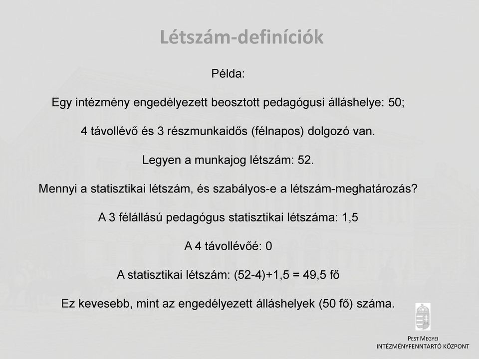 Mennyi a statisztikai létszám, és szabályos-e a létszám-meghatározás?