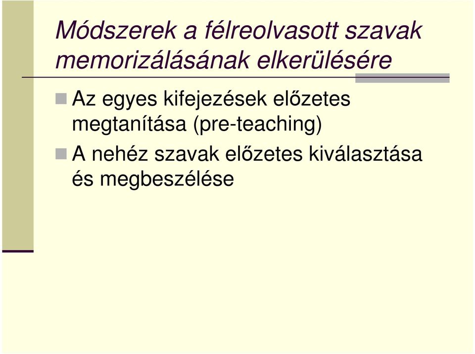 kifejezések előzetes megtanítása