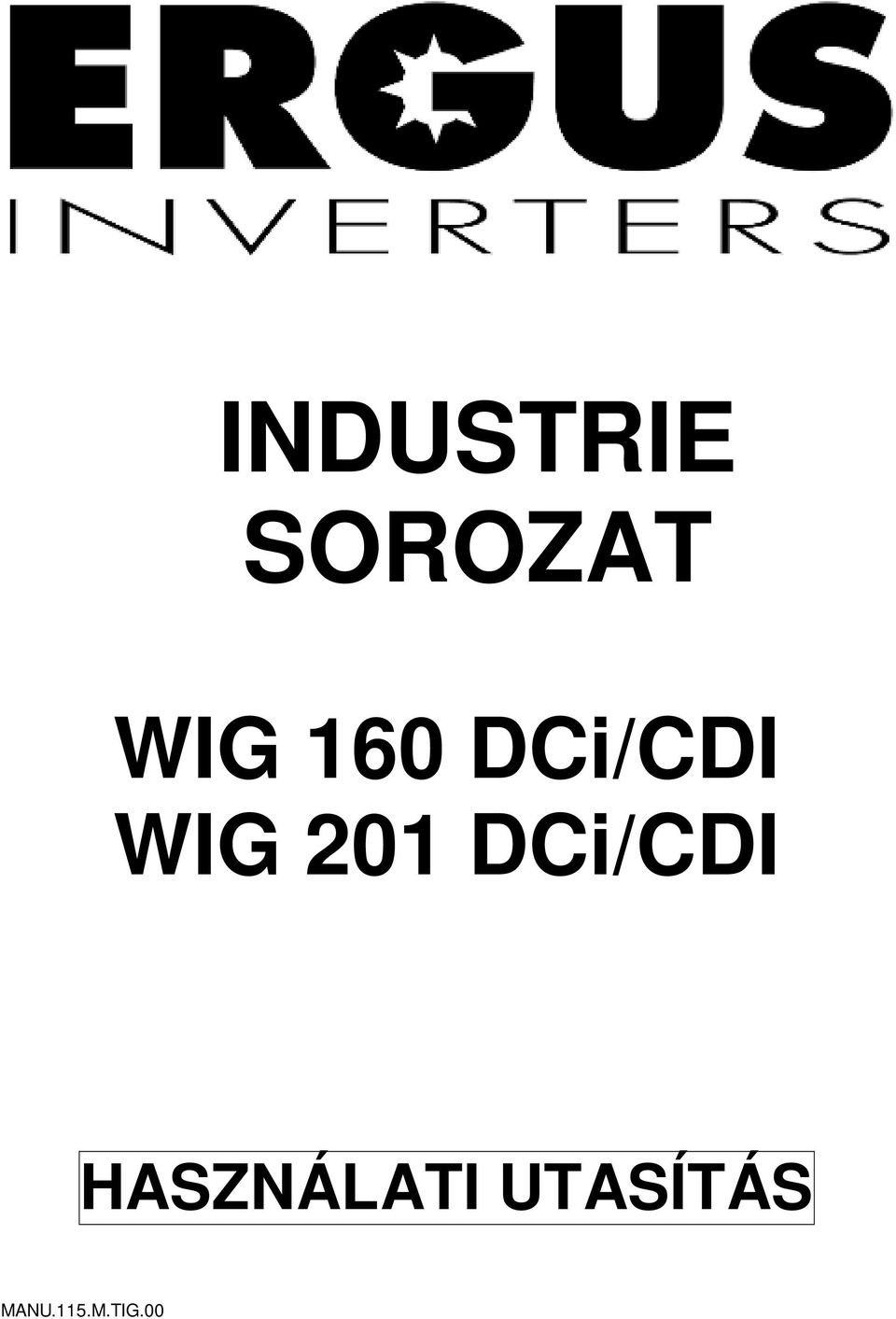 DCi/CDI HASZNÁLATI