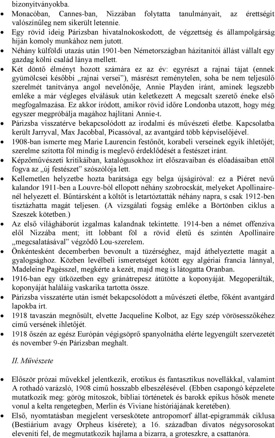 Néhány külföldi utazás után 1901-ben Németországban házitanítói állást vállalt egy gazdag kölni család lánya mellett.