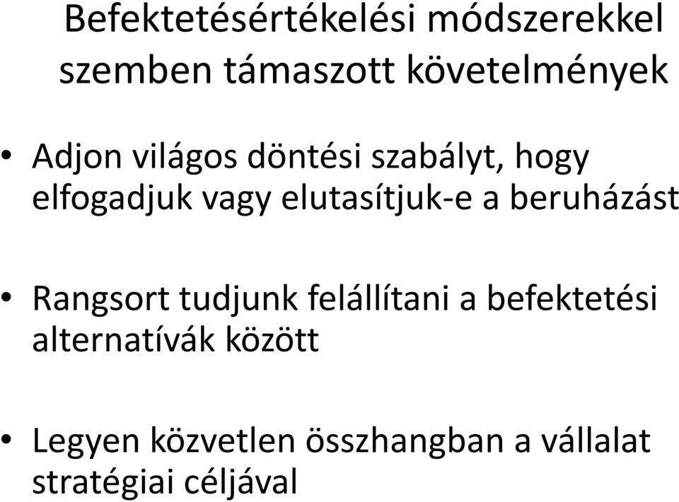 a beruházást Rangsort tudjunk felállítani a befektetési