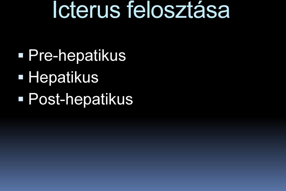Pre-hepatikus