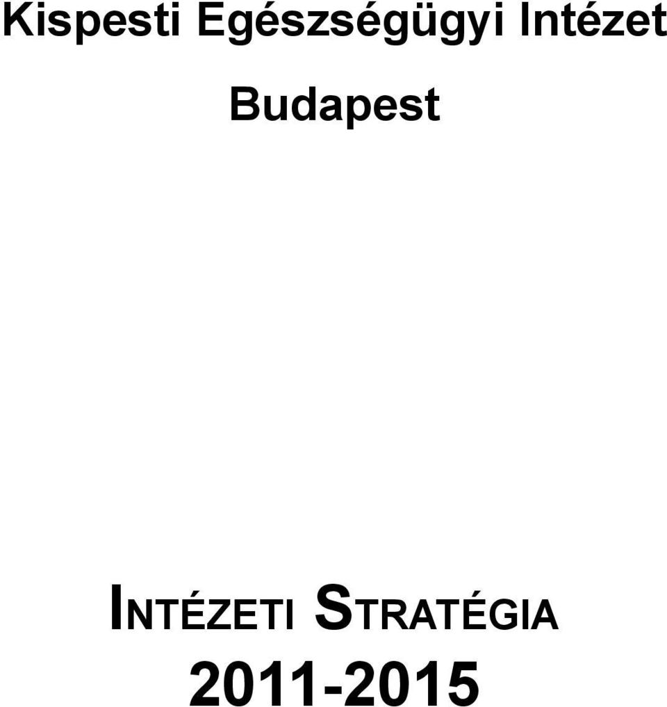 Intézet Budapest