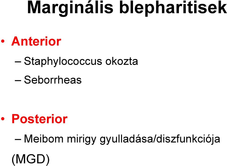 Seborrheas Posterior Meibom