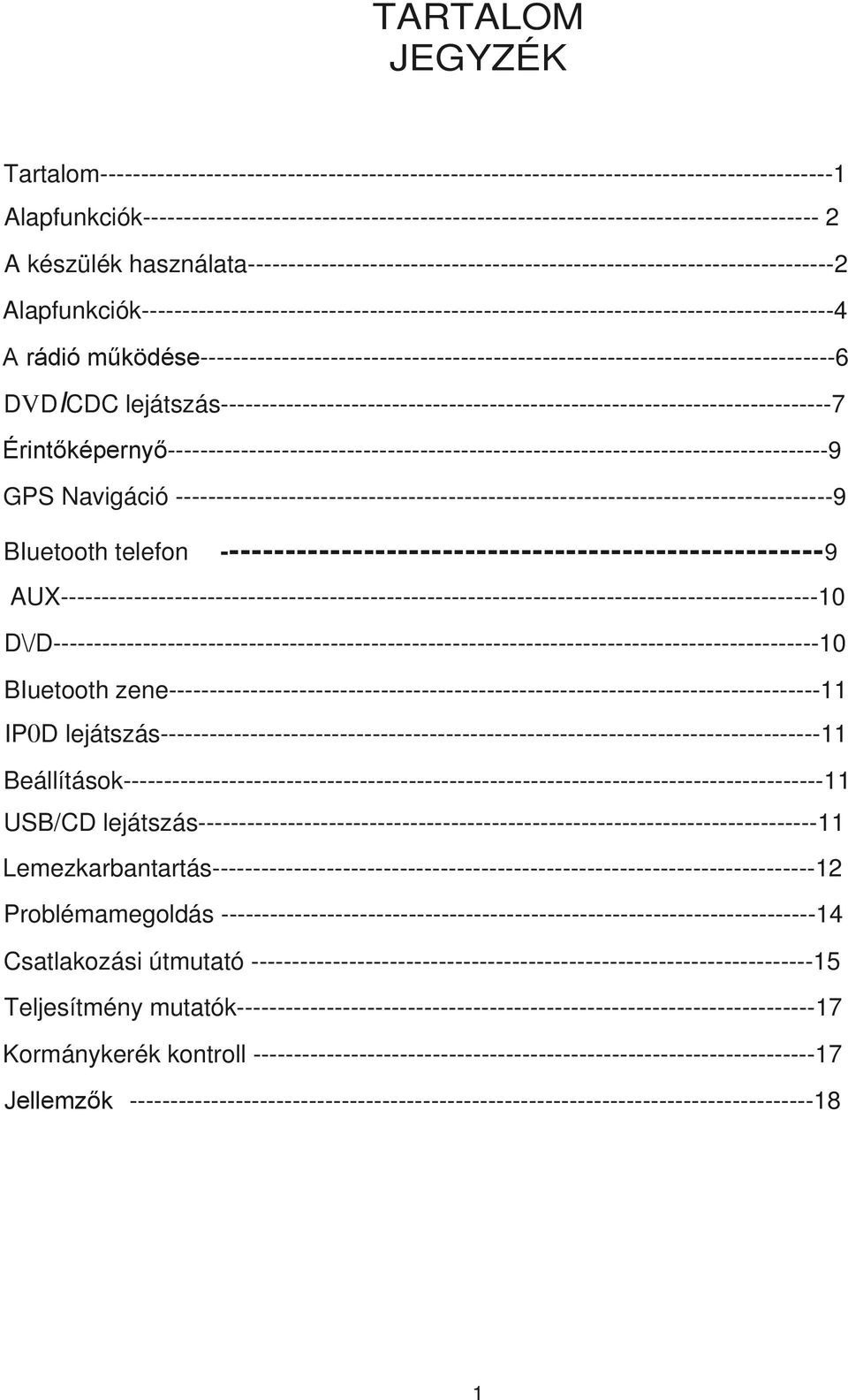 Alapfunkciók-------------------------------------------------------------------------------------4 ------------------------------------------------------------------------------6 DVDICDC