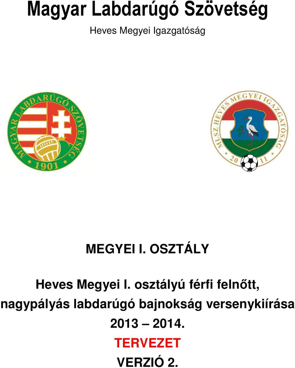 OSZTÁLY Heves Megyei I.