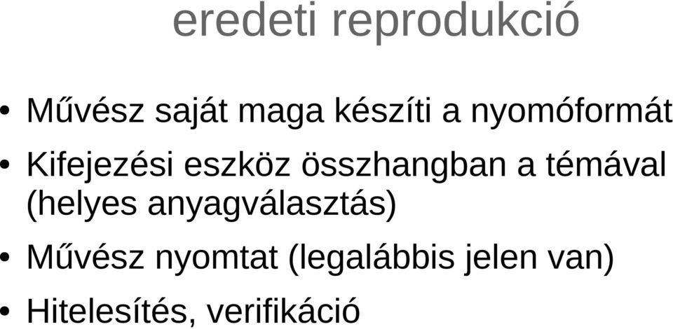 témával (helyes anyagválasztás) Művész nyomtat