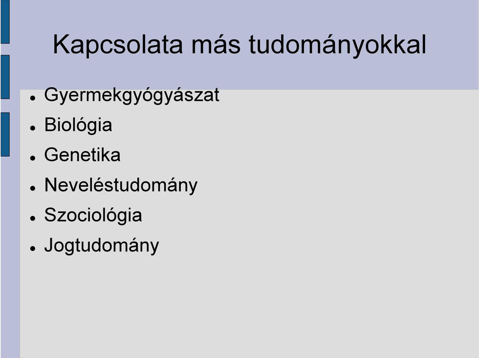 Gyermekgyógyászat